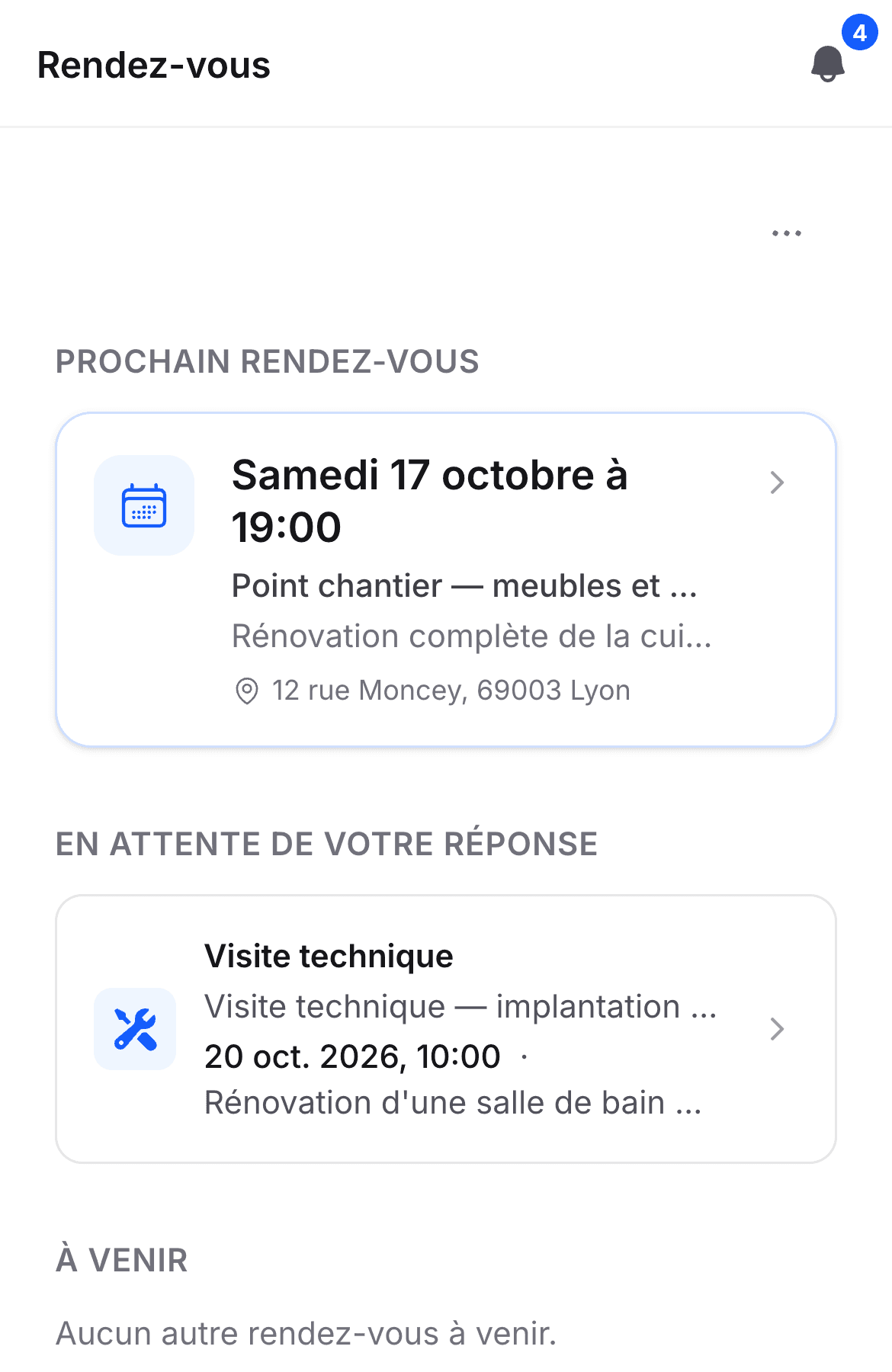 Écran des rendez-vous : le prochain point de chantier et la visite technique qui attend votre réponse.
